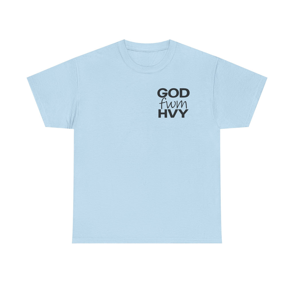 GOD fwm HVY Heavyweight Tee